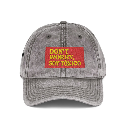 Vintage Embroidered Cap — "Don't Worry, Soy Toxico" Retro Baseball Hat