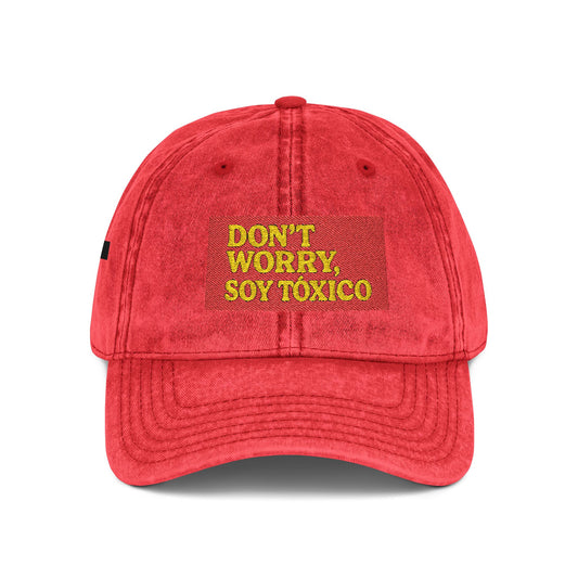 Vintage Embroidered Cap — "Don't Worry, Soy Toxico" Retro Baseball Hat